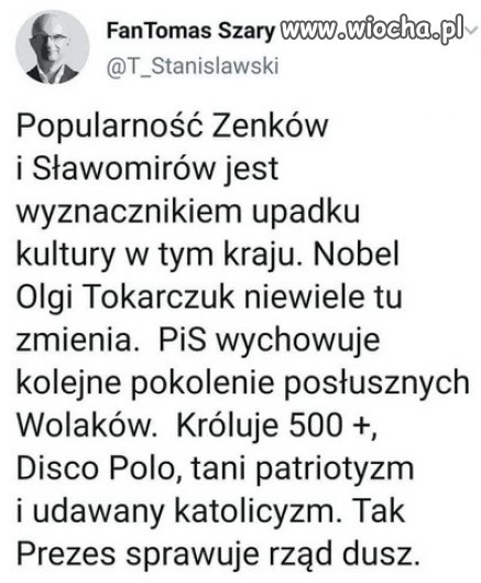 To jest obraz przaśnej Polski, hołota rządzi! 