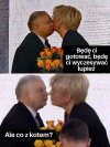 Ona gotowa ale on wierny 