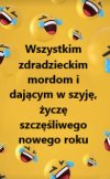 Oby nadchodzący rok był lepszy..., 