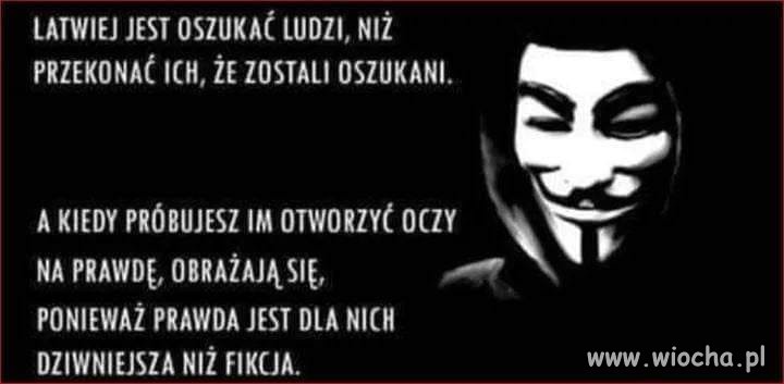 Czasami PRAWDA jest trudna do przyjęcia,