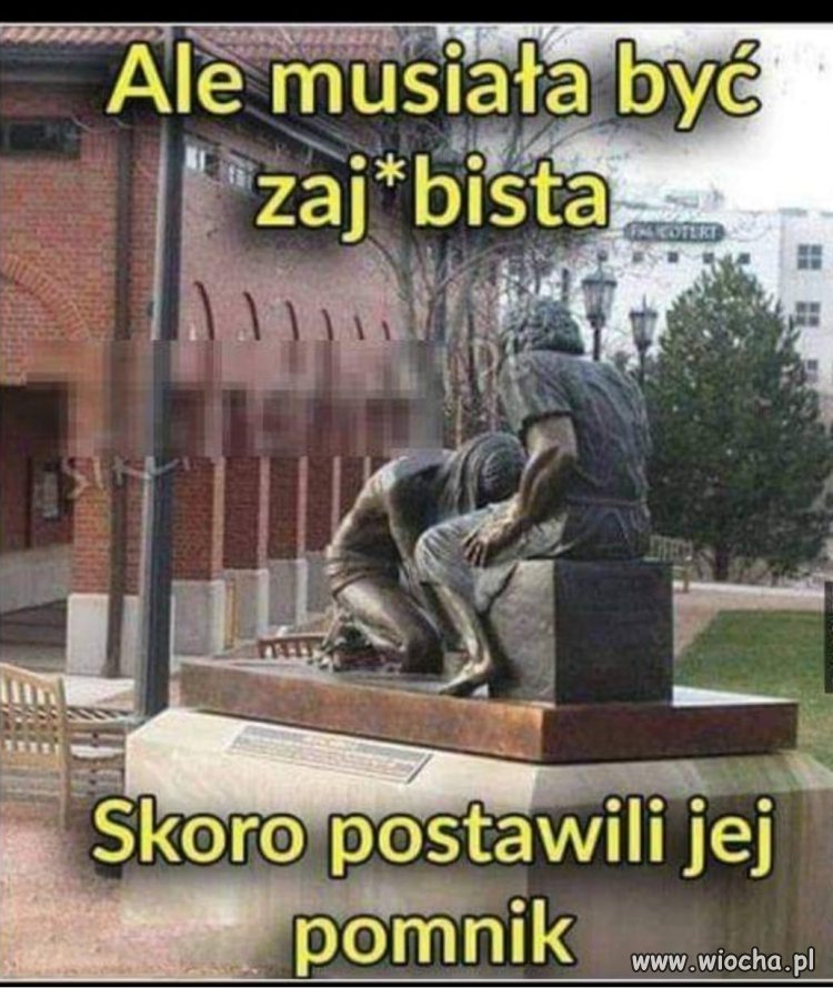 Musiała być wybitna 