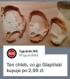 Chleb Glapińskiego, za 2.99 zl.