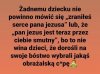 Święte słowa...