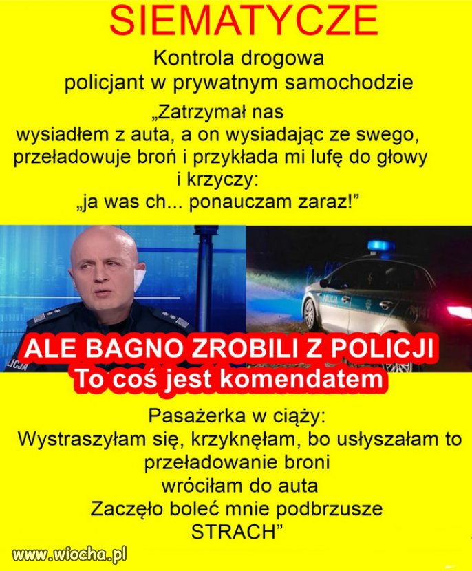 Nawet za czasów PRL, nie było tyle hołoty, co w milicji PiSu!