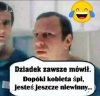 Dziadek był mądry