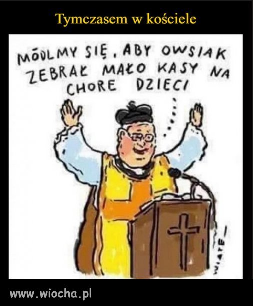 Klechy boją się o swój Raj na Ziemi...