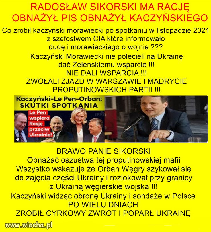 Zgadnijcie dlaczego propaganda PiSu, szczuje na Sikorskiego?