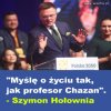 Chodzi o tego Chazana co dorobił 