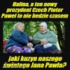 Bo z Elżbietą Drugą Jan Paweł Drugi