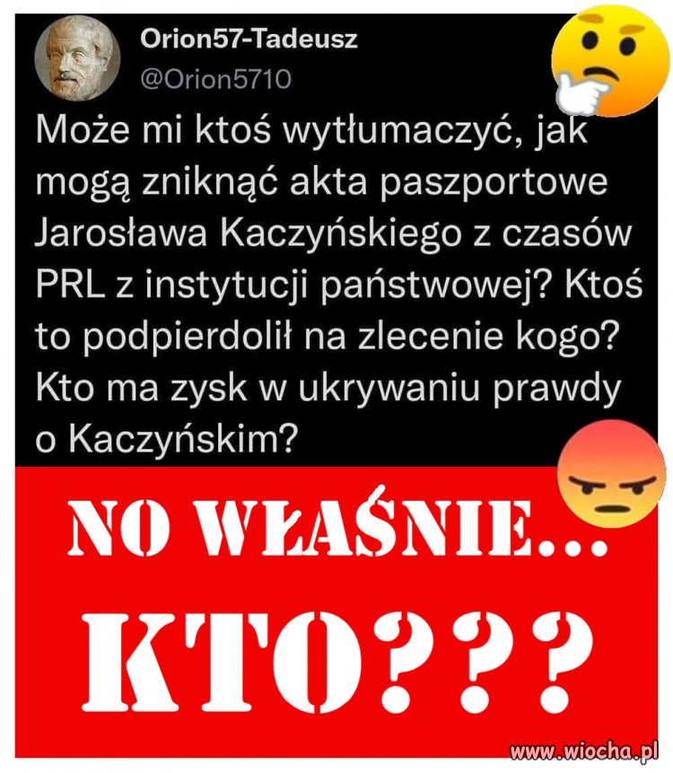 No właśnie... kto?   