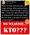 No właśnie... kto?   