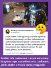 Oj tam, oj tam. Nic się nie stało przecież...