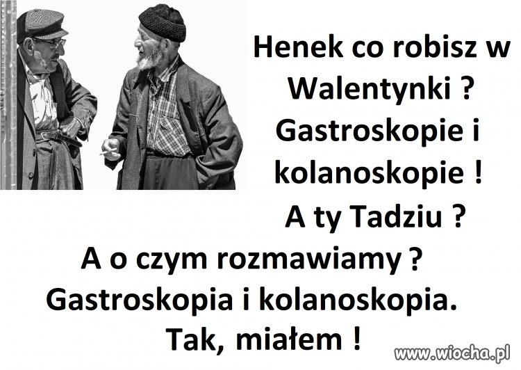 Starość nie radość młodość nie ...