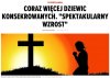 Polskie kobiety coraz bardziej cnotliwe...