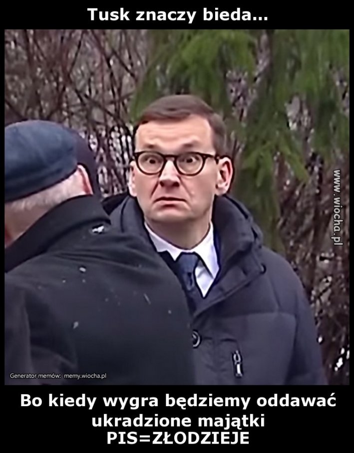 Tusk znaczy bieda...