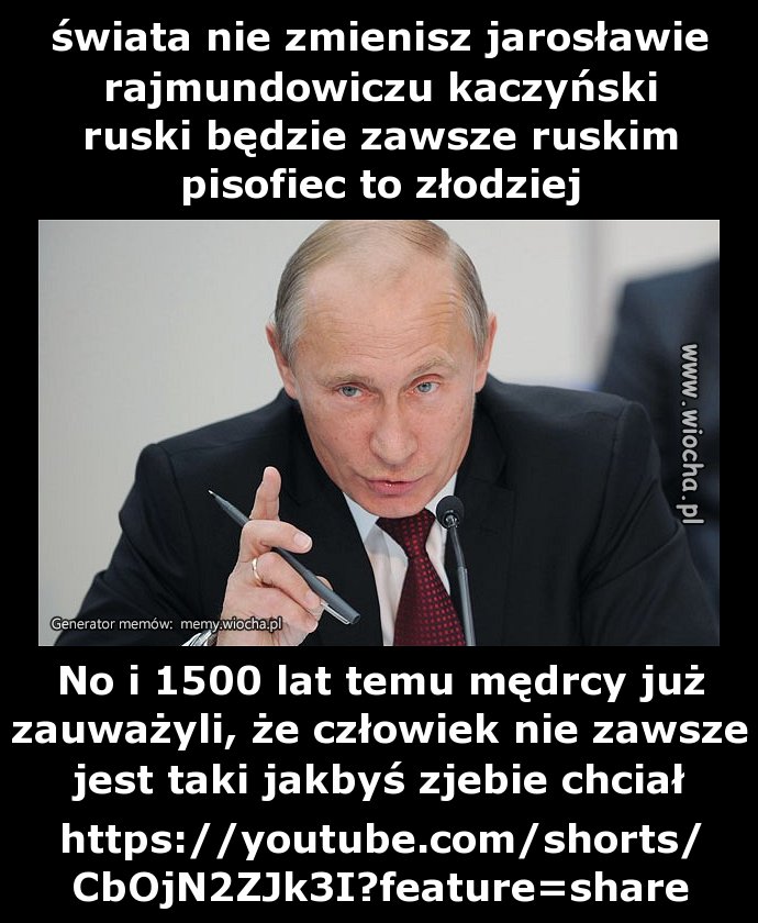 świata nie zmienisz jarosławie rajmundowiczu