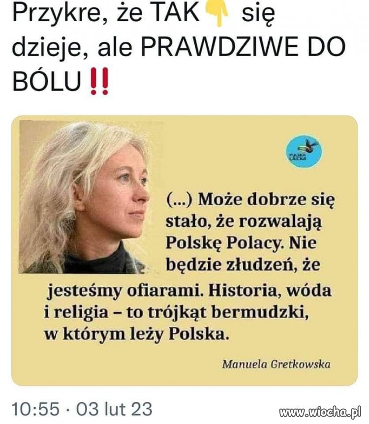 Przykre, lecz niestety do bólu prawdziwe