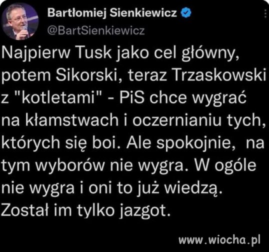 Knucie i szczucie, to jedyne co potrafi Kaczynski.