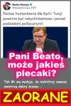 Beata ty się lepiej w tej kwestii nie udzielaj