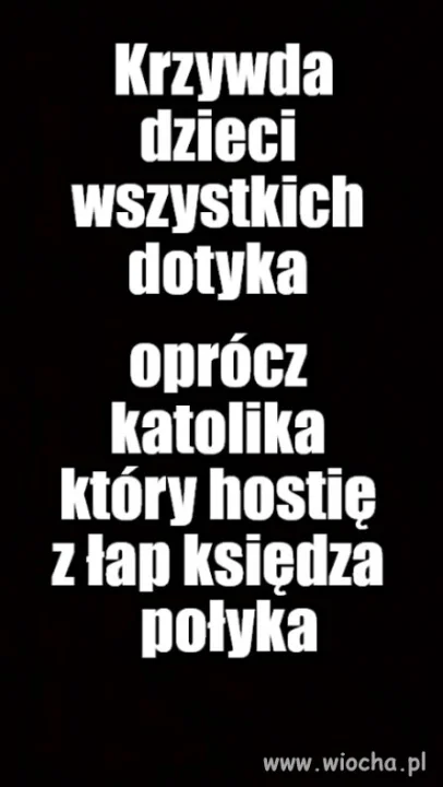 Prawda jako przedniedzielny inicjator bólu dupy