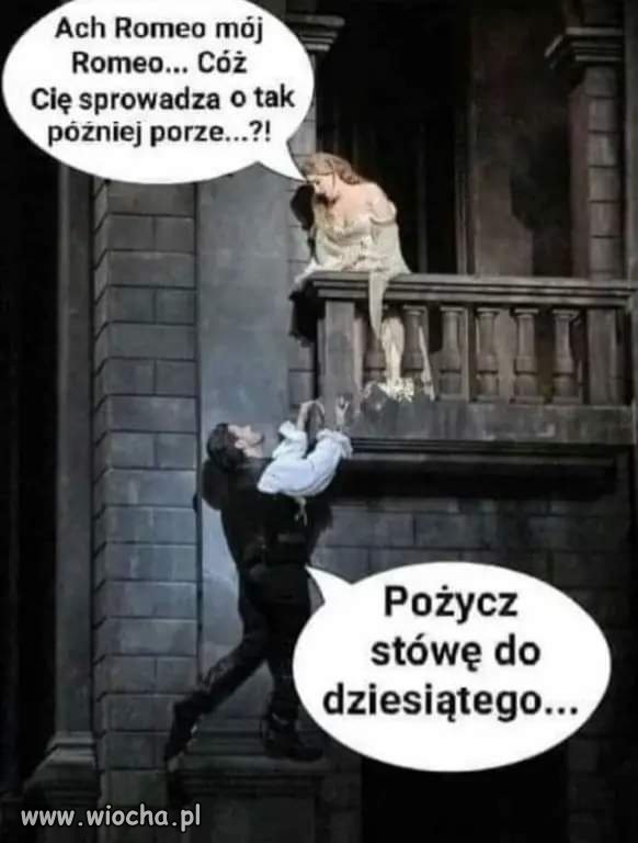 Ehhh ten Romeo...