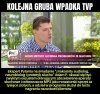 A cóż innego mogło się zdarzyć...