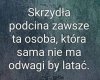 I to jest prawda