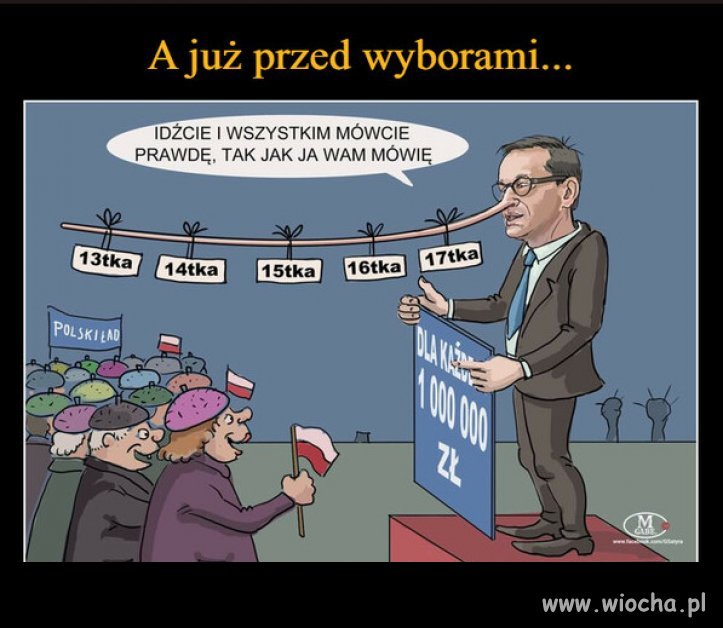 Obiecanki cacanki PiSu, a glupiemu elektoratowi radosc!