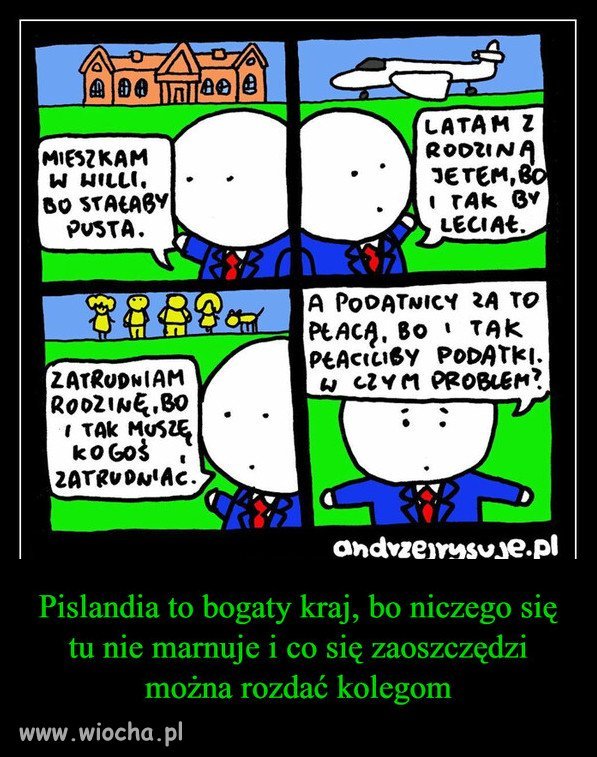 Dzieki PiSowi w Polsce nic sie nie marnuje...