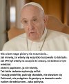 Jasne słowa Franciszka...ale TVPIS wie lepiej