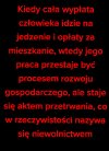 Dokładnie tak jest