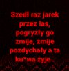 Wierszyk na dziś