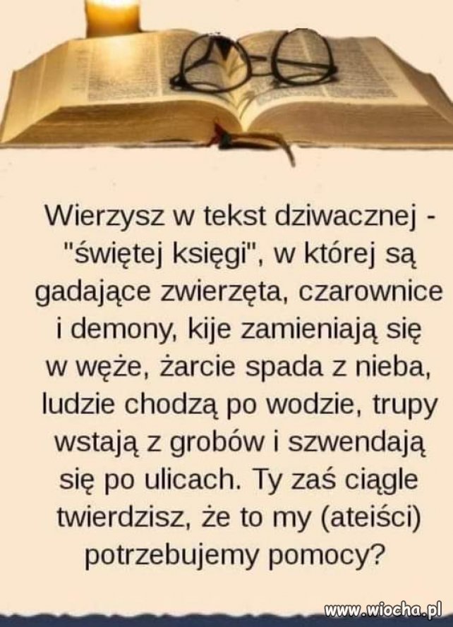 Drażni ich, że ateiści sami potrafią wydawać 