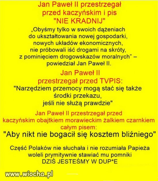 Jan Paweł II przestrzegał przed Kaczyńskim i PiS