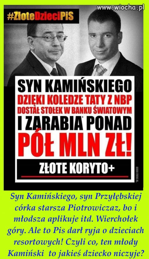 Kiedyś Pis zrobił akcje   ''Resortowe dzieci''