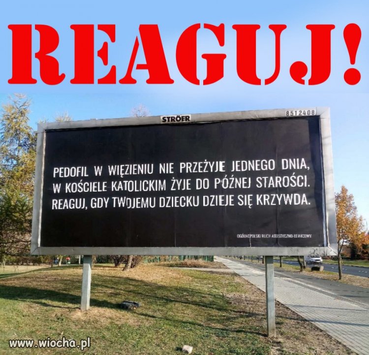 Reaguj! Następne może być Twoje dziecko, wnuczek...