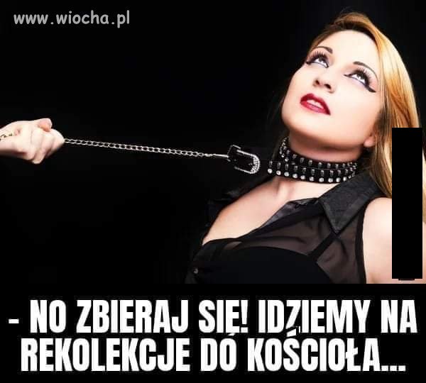 Zbieraj się na rekolekcje 