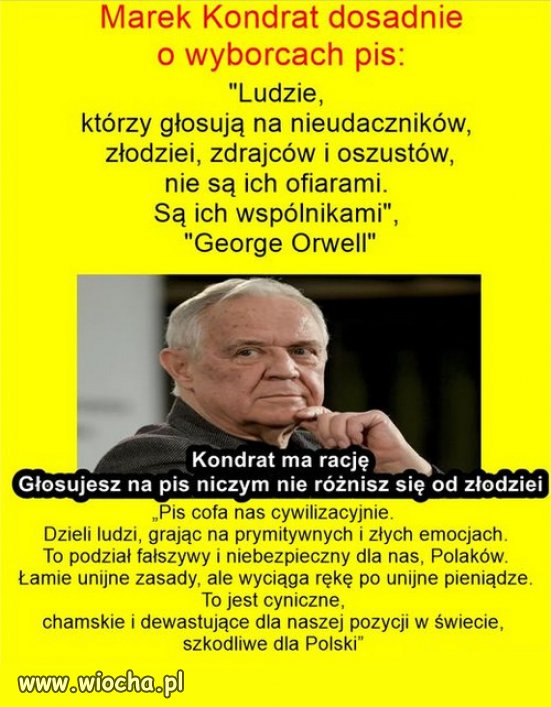 Nikt normalny z szcunkiem do siebie nie popiera PiSu!