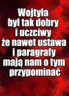 I nieprawda, że dach przeciekał, zwłaszcza, że ...