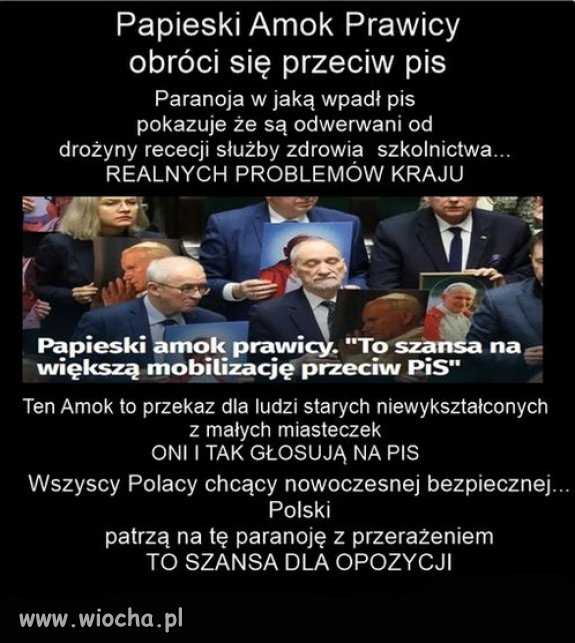 Tak wyglada amok, paranoja i desperacja, PiSu...