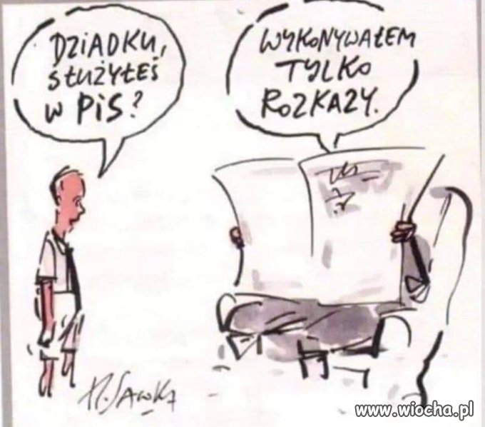 Za jakiś czas, kiedy wnuk pisowca zapyta ...