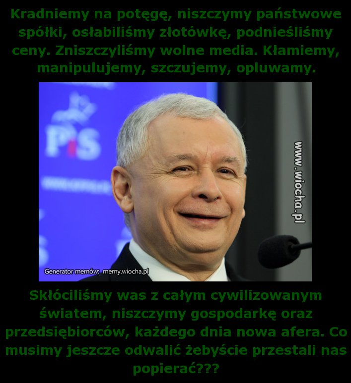 Kradniemy na potęgę, niszczymy państwowe spółki,