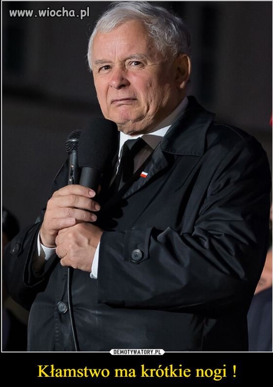 Kłamstwo ma krótkie nogi