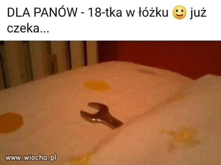 Gdy w łóżku czeka na was plaska 18 