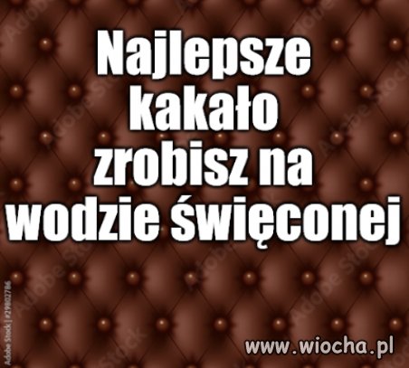 Jeśli wiesz co żyje w wodzie święconej