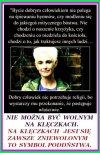 ...Oczywistość której żadna ideologia religijna nie jest w stanie podważyć