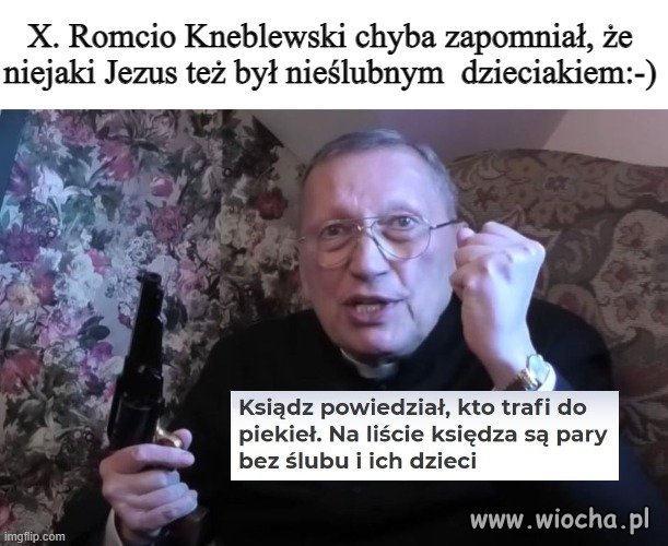 Xiądz Romcio Kneblewski