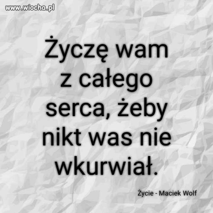 O i to rozumiem to są życzenia konkretne, a nie jakieś nawzajem