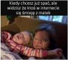 One wszystko widzą...nie obrażać madek 
