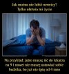 Dokładnie tak jest